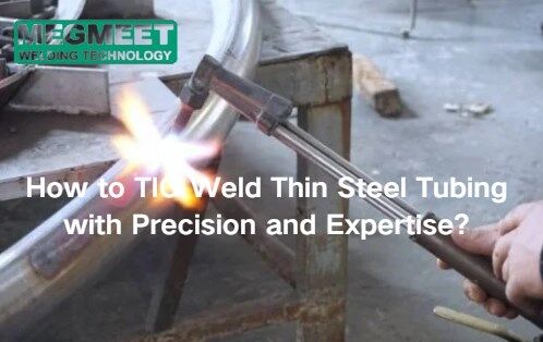How to TIG Weld Thin Steel Tubing with Precision.JPG